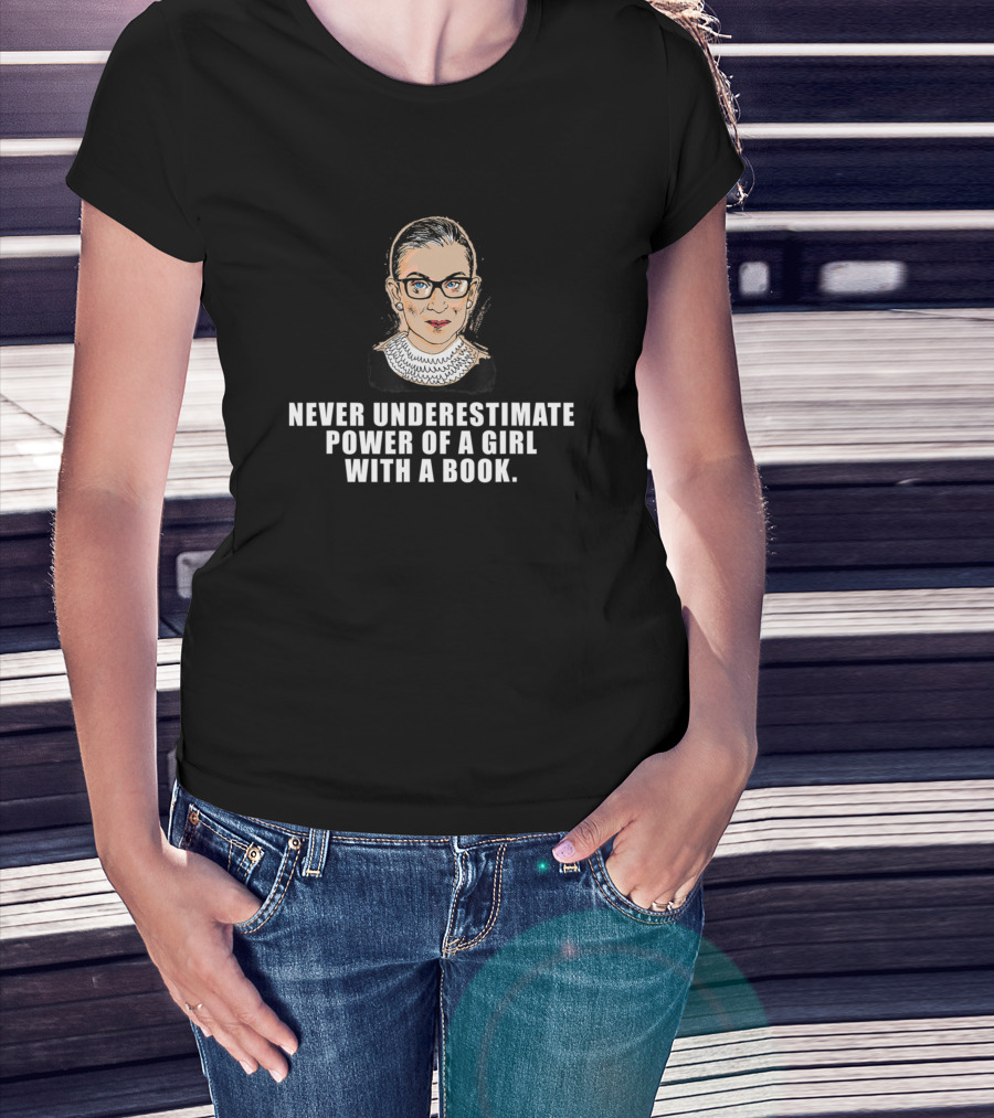 Never Underestimate Power Of Girl With Book T-Shirt