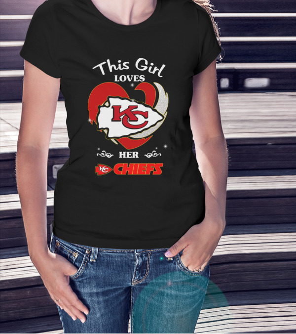 This Girl Loves Her Kansas City Chiefs T-Shirt