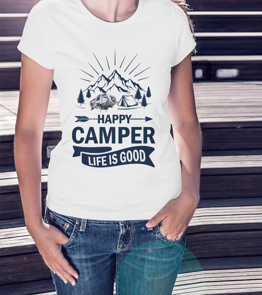 Happy Camper Life Is Good Mountain Adventure T-Shirt