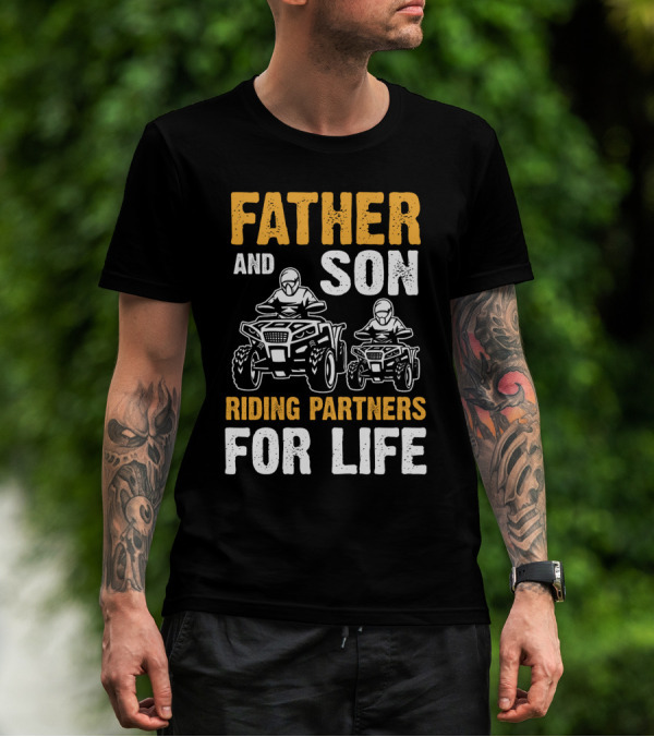 Father And Son Riding Partners For Life UTV1 T-Shirt