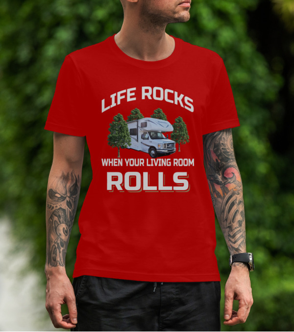 Sunseeker Life Rocks When Your Living Room Rolls RV Adventure T-Shirt