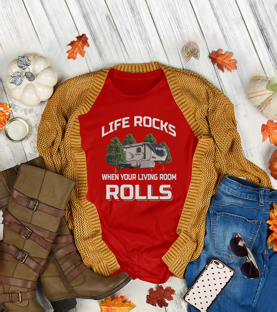 Life Rocks When Your Living Room Rolls Reflection 367 T-Shirt