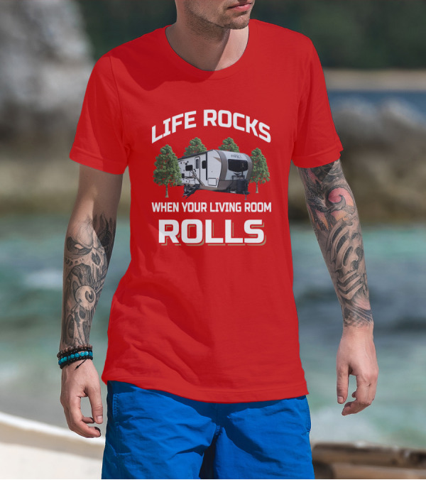 Life Rocks When Your Living Room Rolls Rockwood Mini Lite T-Shirt