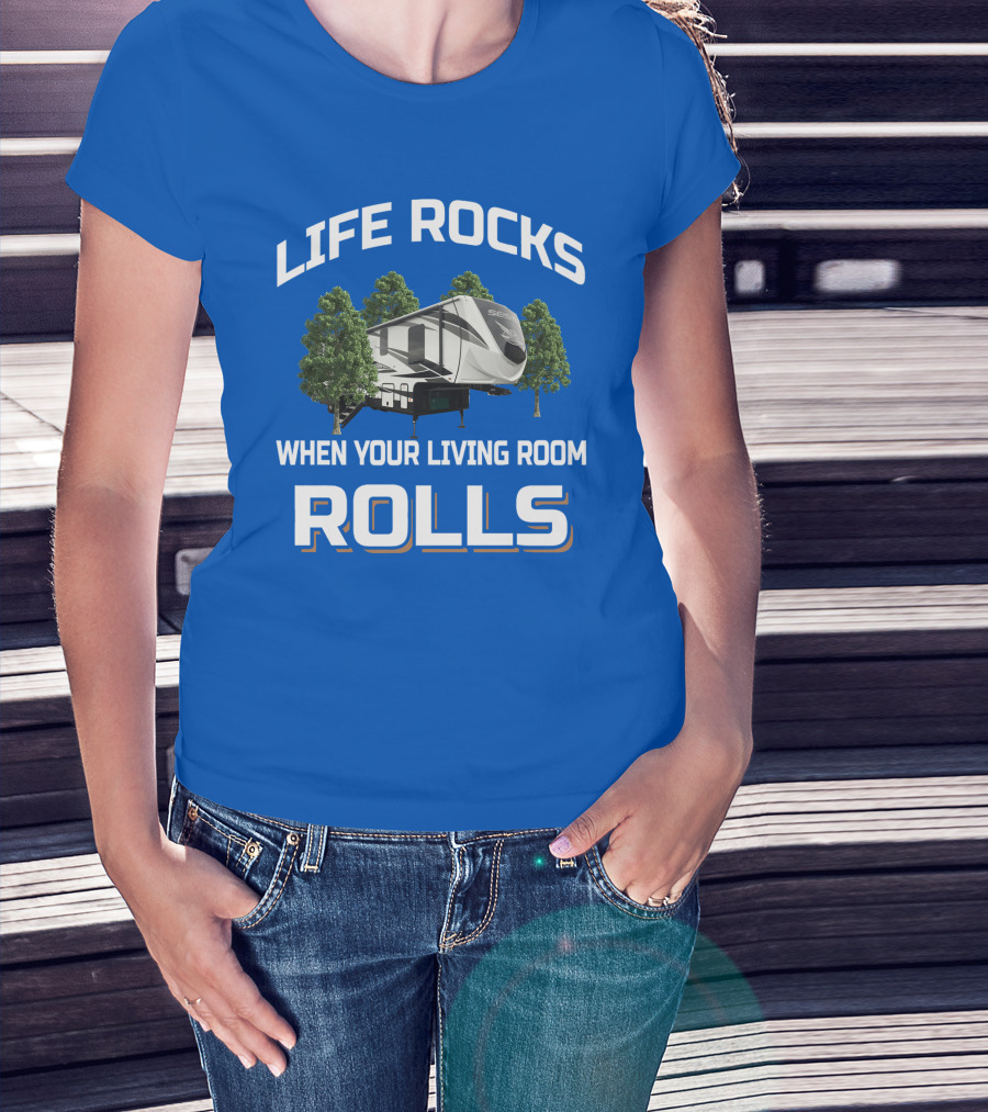 Life Rocks When Your Living Room Rolls Seismic T-Shirt