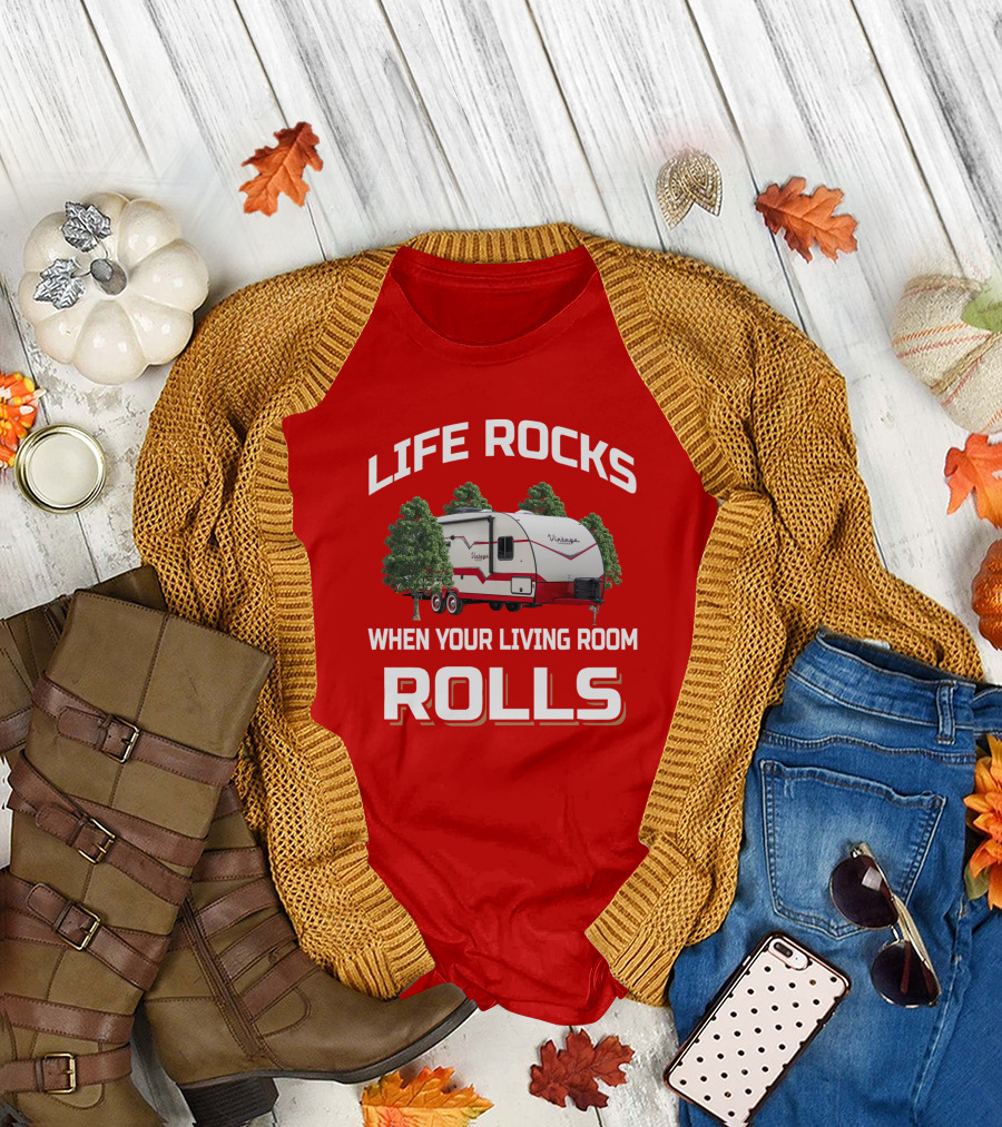 Life Rocks When Your Living Room Rolls Vintage Cruiser Camper T-Shirt