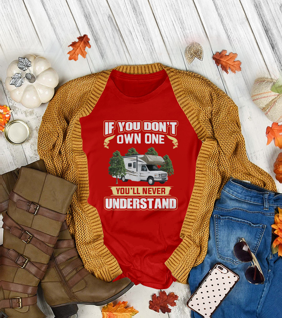If You Don't Own One You'll Never Understand Minnie Winnie T-Shirt
