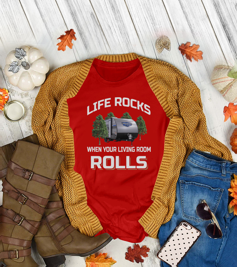 LIFE ROCKS WHEN YOUR LIVING ROOM ROLLS SALEM 179DBK T-Shirt