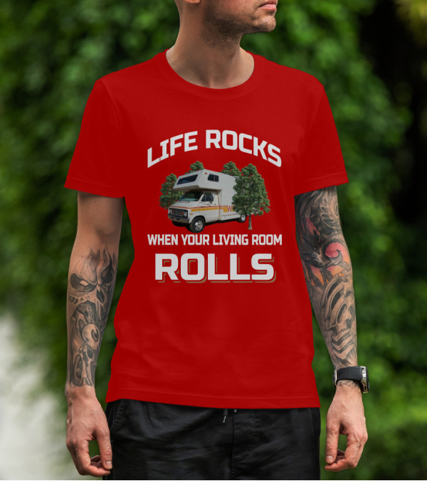 LIFE ROCKS WHEN YOUR LIVING ROOM ROLLS DODGE MINNIE WINNIE T-Shirt