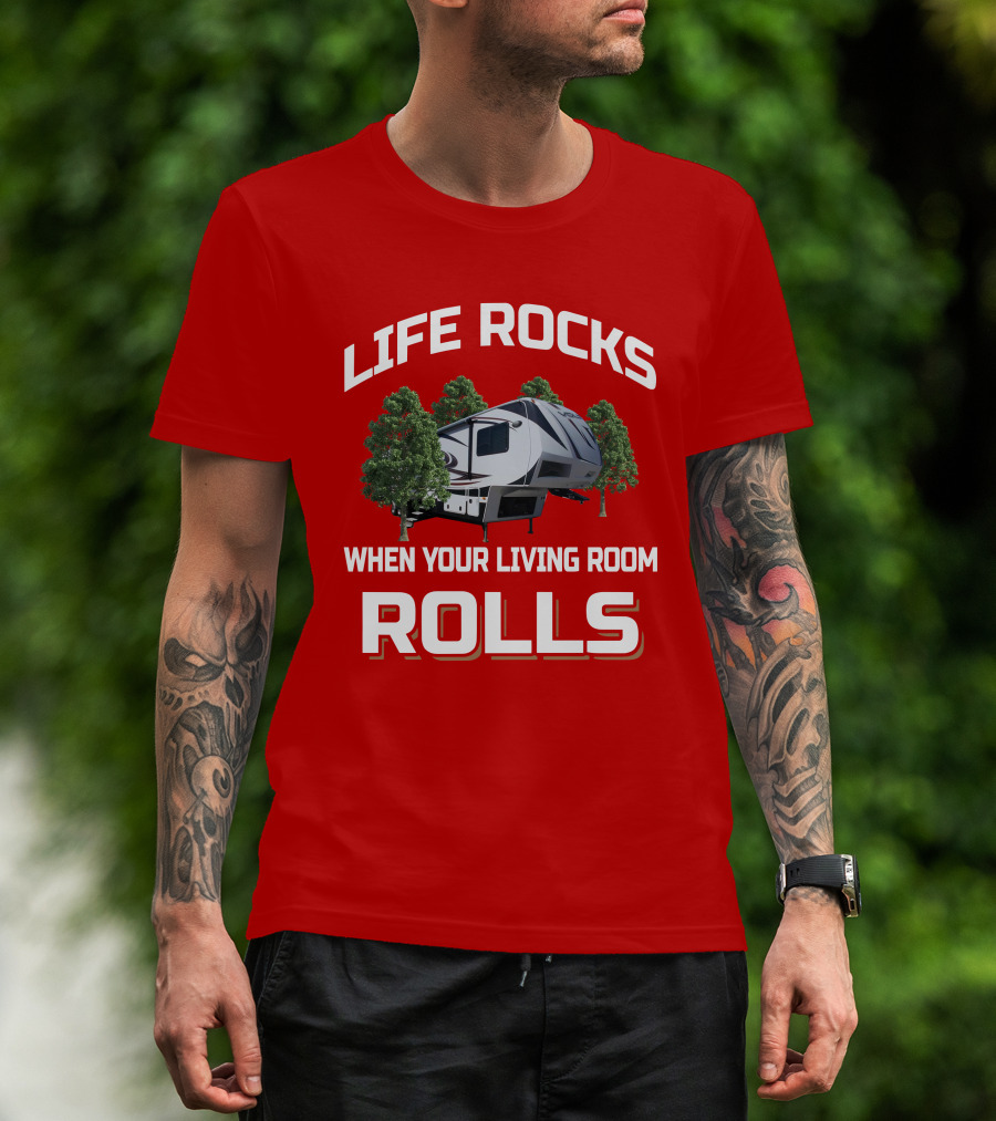 Life Rocks When Your Living Room Rolls Voltage 3905 T-Shirt