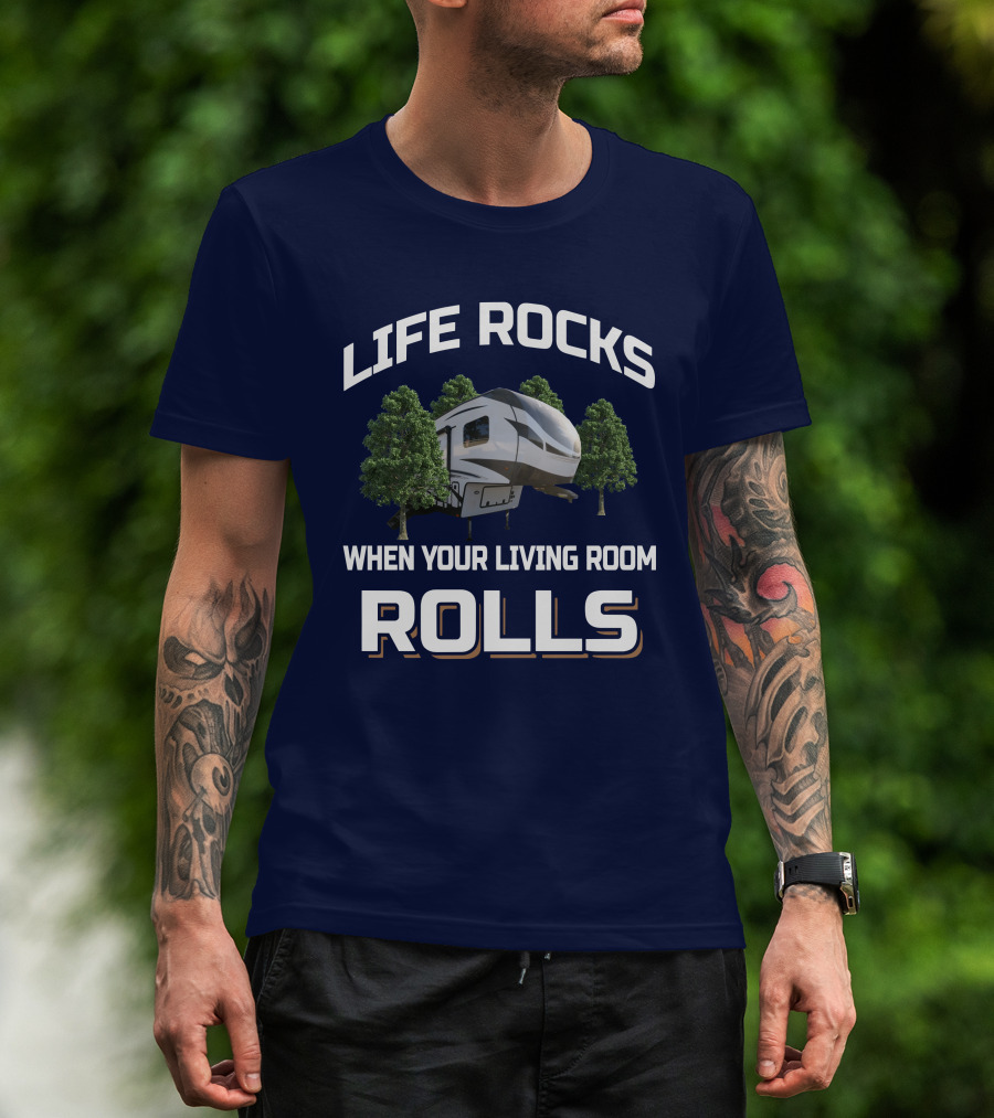 Life Rocks When Your Living Room Rolls Flagstaff Super Lite T-Shirt