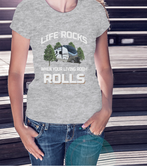 Life Rocks When Your Living Room Rolls Keystone Cougar Half Ton 22RBS T-Shirt