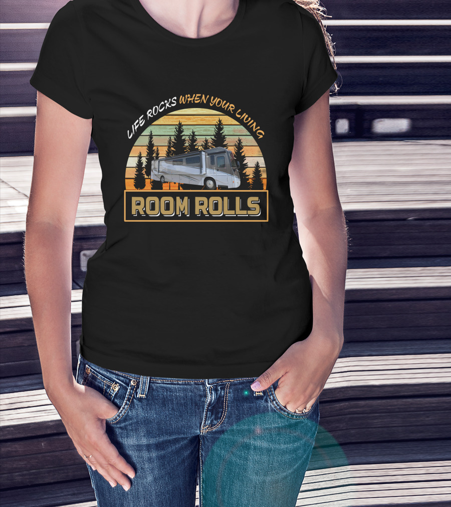 LIFE ROCKS WHEN YOUR LIVING ROOM ROLLS Itasca Solei 38R T-Shirt