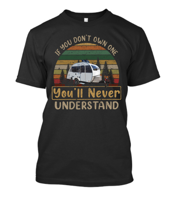 If You Don't Own One You'll Never Understand H-Little Guy Mini Max T-Shirt