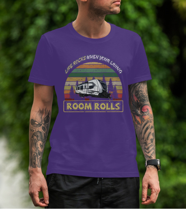 LIFE ROCKS WHEN YOUR LIVING ROOM ROLLS MOMENTUM 28G T-Shirt