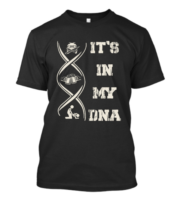 Can Am Outlander It's In My DNA T-Shirt