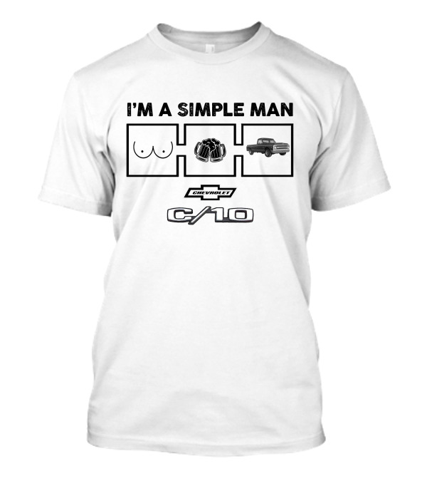 I'm A Simple Man 1968 Chevy C10 Chevrolet T-Shirt