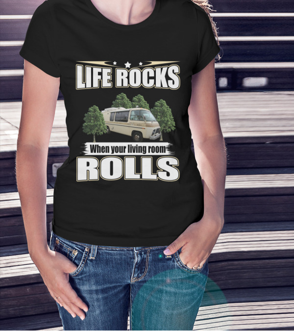 Life Rocks When Your Living Room Rolls 1976 Eleganza T-Shirt