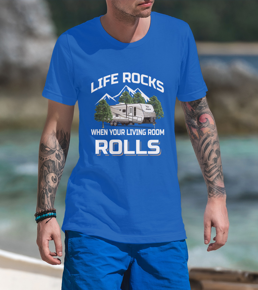 Life Rocks When Your Living Room Rolls Jayco Jay Flight T-Shirt