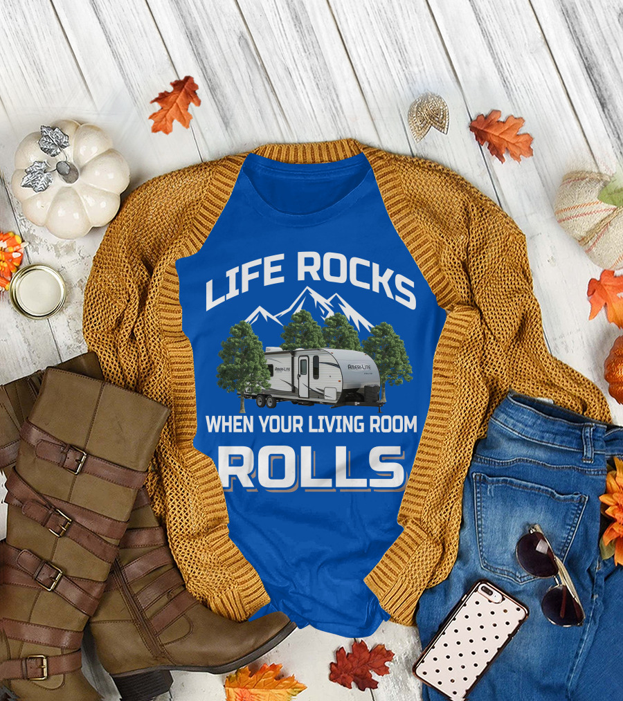 Life Rocks When Your Living Room Rolls Gulf Stream Ameri Lite Travel Trailer T-Shirt