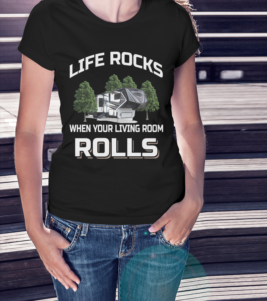 Life Rocks When Your Living Room Rolls Grand Design Momentum 397TH T-Shirt