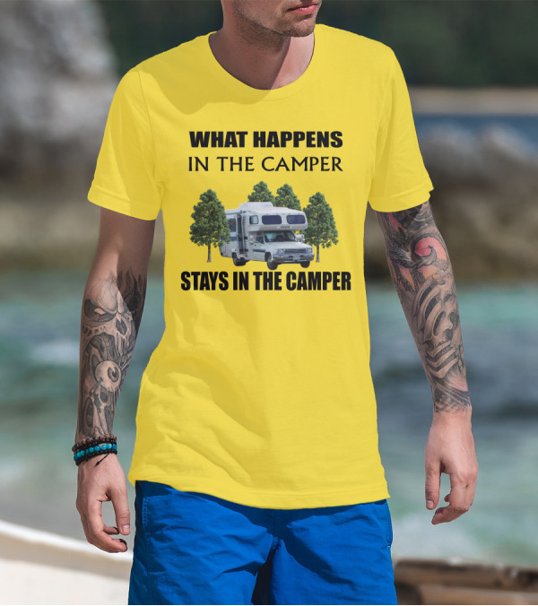 1987 Toyota Sunrader What Happens In The Camper Stays In The Camper T-Shirt