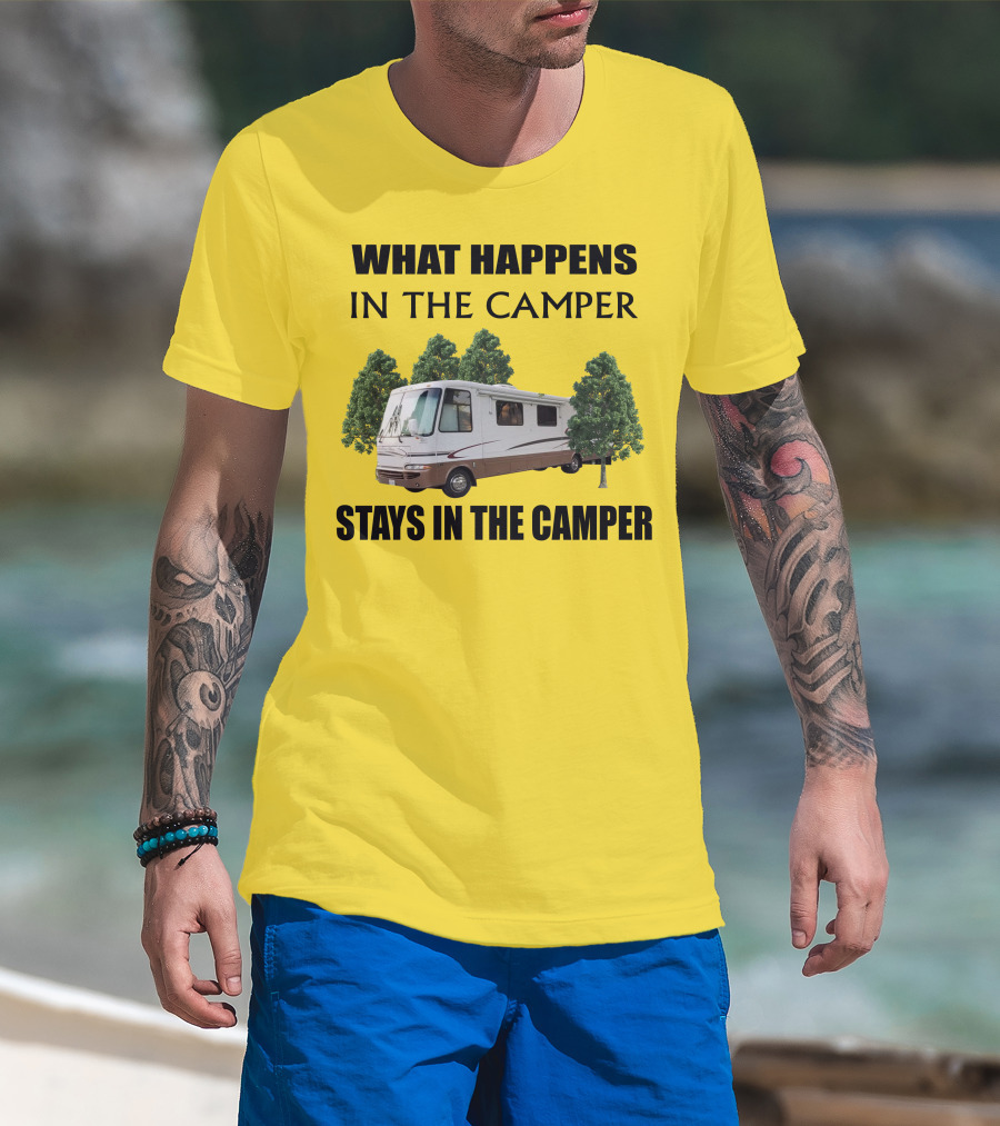 What Happens In The Camper Stays In The Camper RV 2002 Kountry Star T-Shirt