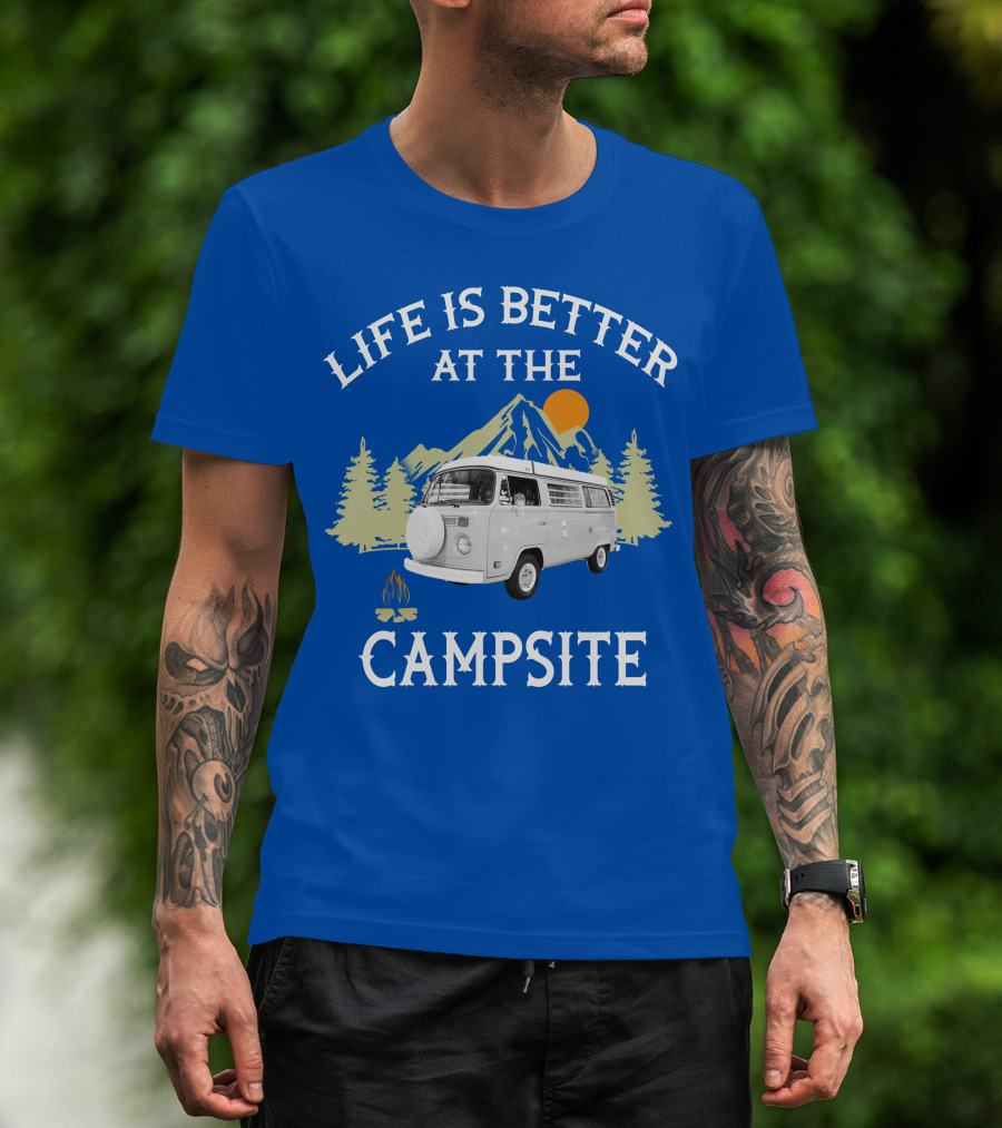 Life Is Better At The Campsite Vw Bus Camper T-Shirt