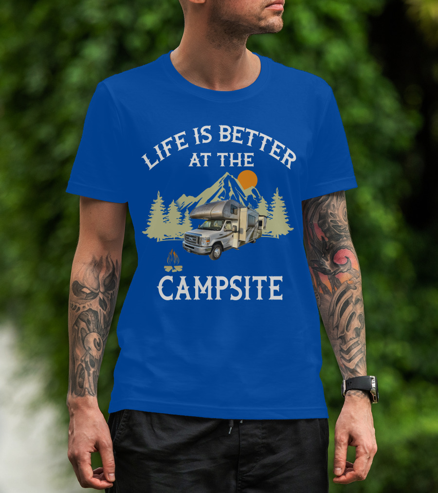 Life Is Better At The Campsite Thor Motor Coach Quantum T-Shirt
