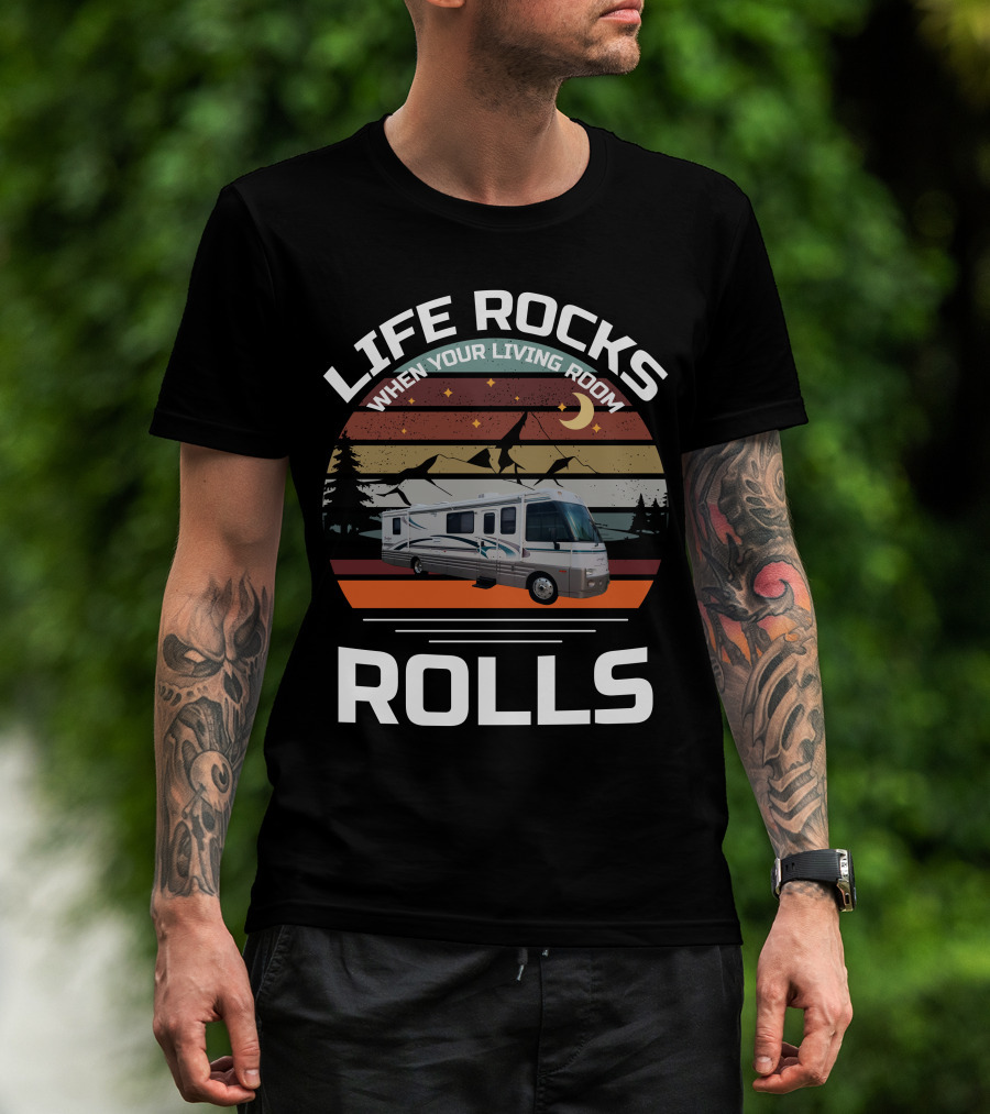 Life Rocks When Your Living Room Rolls Itasca Sun Flyer T-Shirt