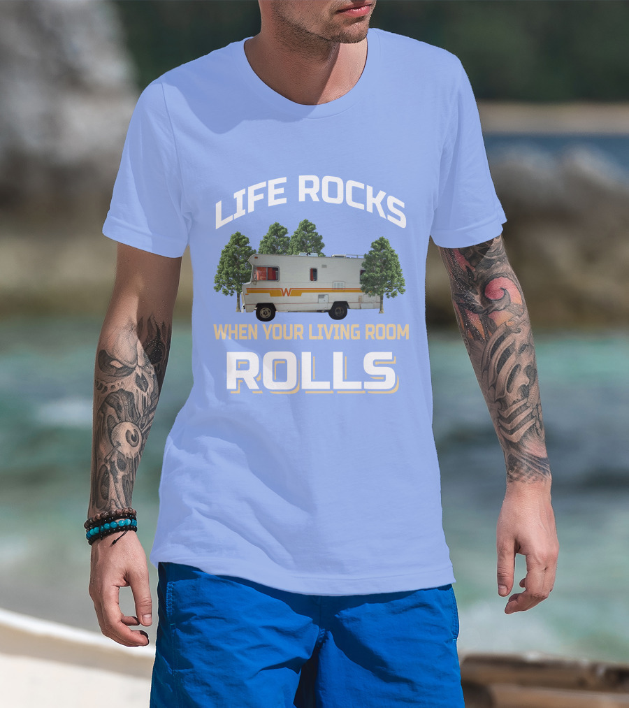 When Your Living Room Rolls Winnebagos RV T-Shirt