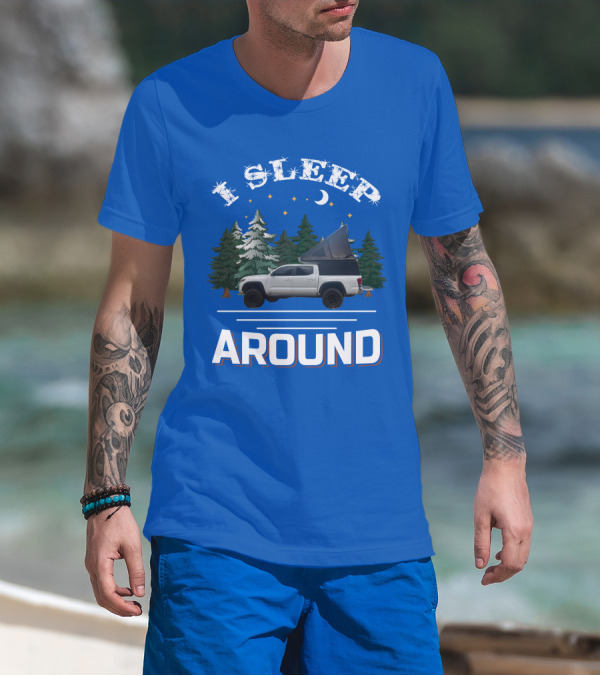 I Sleep Around GoFastCampers1 Camping Truck Forest Night Sky T-Shirt
