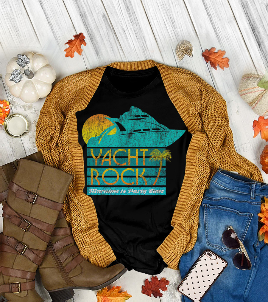 Yacht Rock Maritime Party Time Boat Drinking T-Shirt