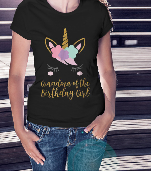 Unicorn Grandma Of The Birthday Girl Celebrates With Glittery Horn And Floral Mane T-Shirt