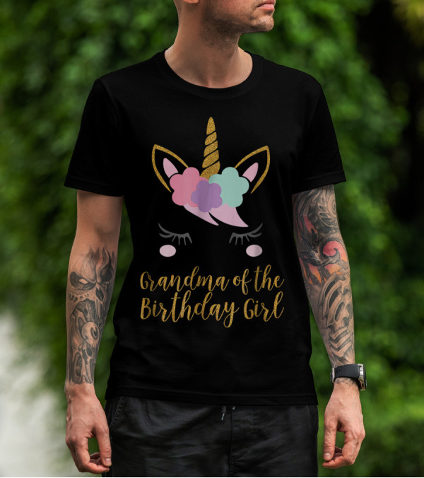 Unicorn Grandma Of The Birthday Girl Celebrates With Glittery Horn And Floral Mane T-Shirt