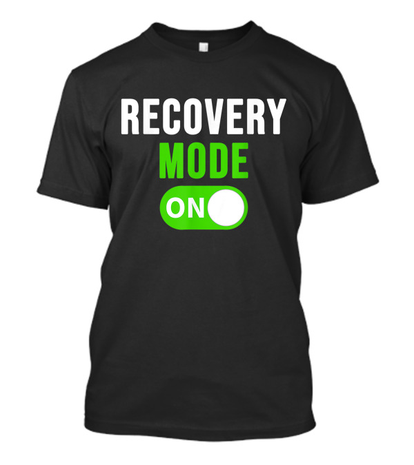 Recovery Mode On Get Well Funny Injury Switch T-Shirt