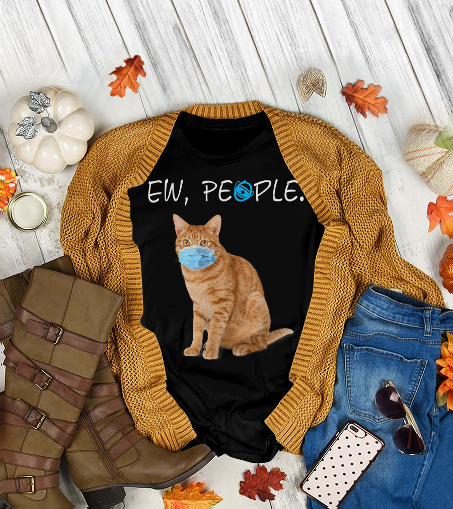Ew People Orange Tabby Cat Wearing Face Mask T-Shirt