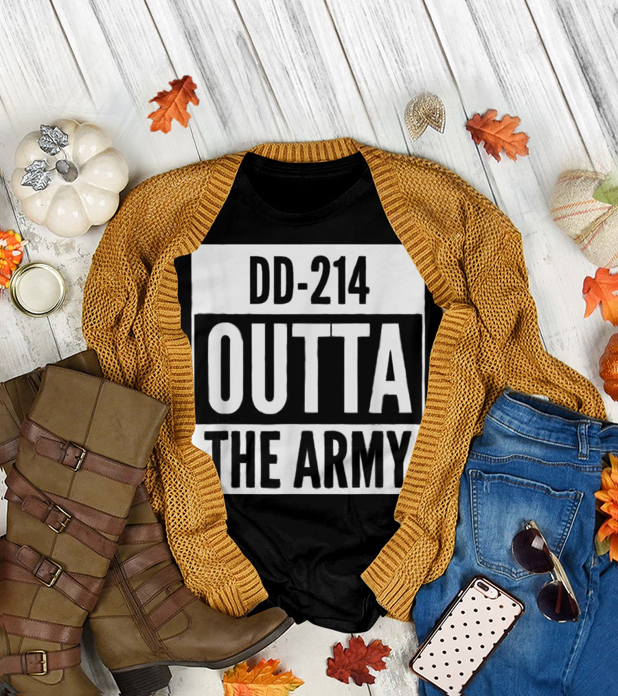 DD-214 Outta the Army US Army Veteran Military T-Shirt