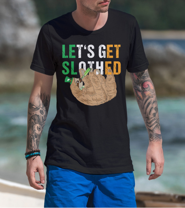 Let's Get Slothed Irish Sloth Drinking On St. Patrick's Day T-Shirt