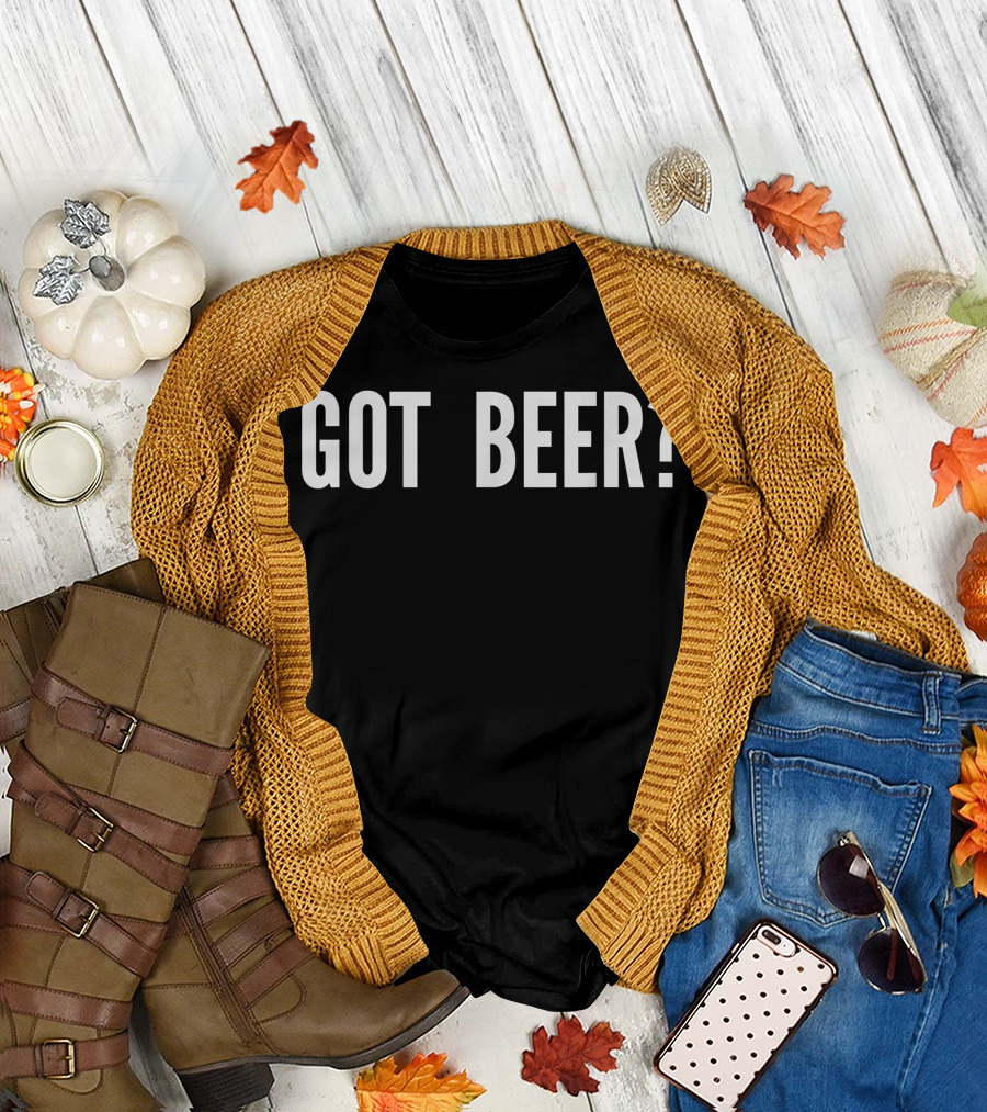 Got Beer? Simple T-Shirt