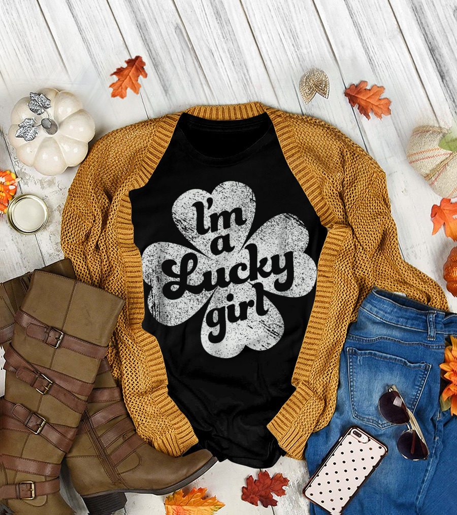 I'm A Lucky Girl Irish Clover Four-Leaf T-Shirt