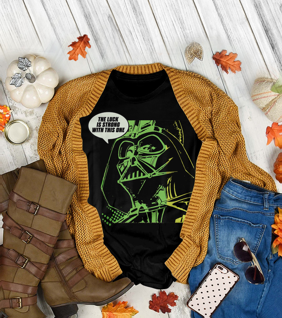Star Wars Darth Vader The Luck is Strong With This One T-Shirt
