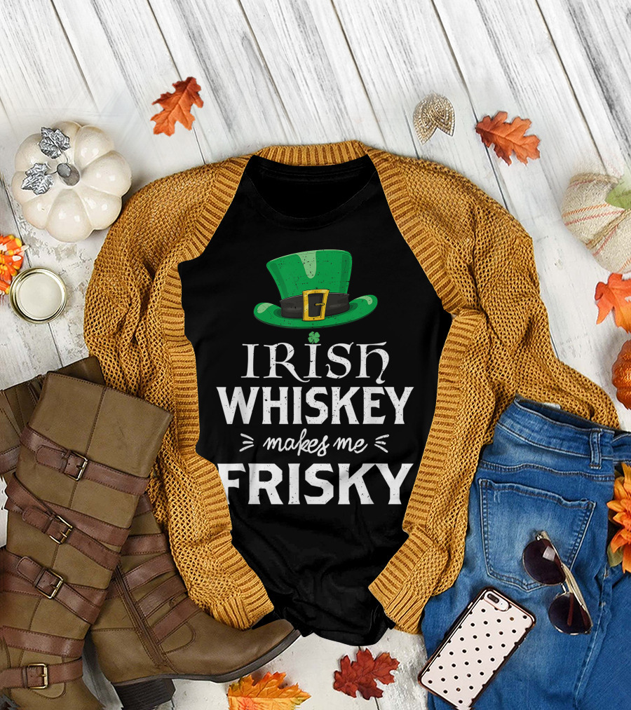 Irish Whiskey Makes Me Frisky Green Leprechaun Hat T-Shirt