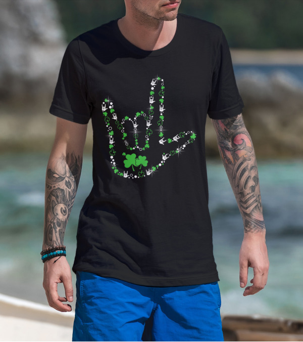 Shamrocks I Love You Hand Sign Language ASL With Green And White Clover Symbols T-Shirt