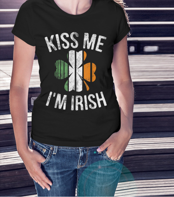 Kiss Me I'm Irish Shamrock With Irish Flag Colors St. Patrick's Day Ireland T-Shirt