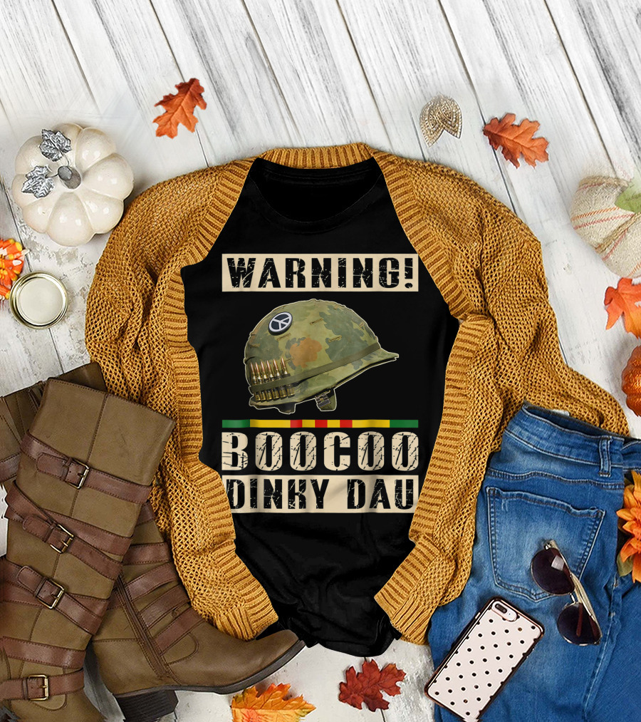 WARNING BOOCOO DINKY DAU VIETNAM VETERAN PEACE HELMET WITH BULLETS T-Shirt