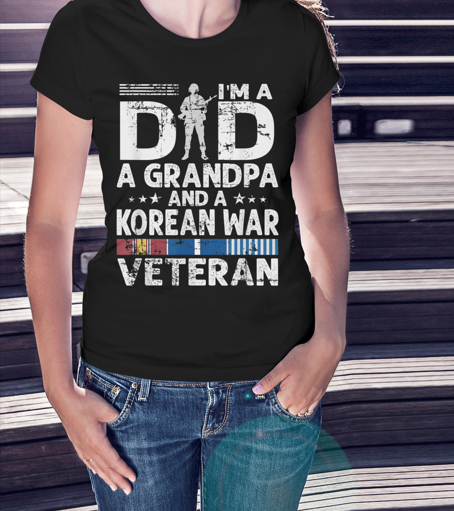 I M A Dad A Grandpa And A Korean War Veteran Soldier Silhouette T-Shirt