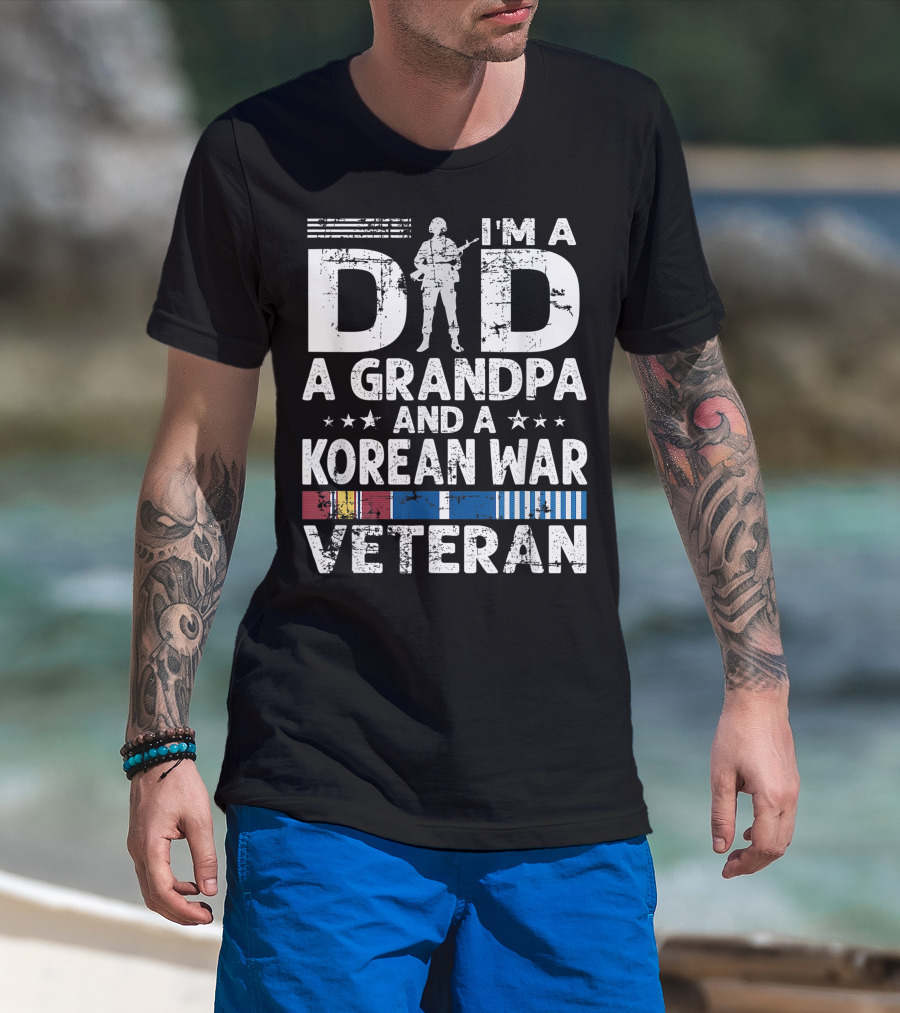 I M A Dad A Grandpa And A Korean War Veteran Soldier Silhouette T-Shirt