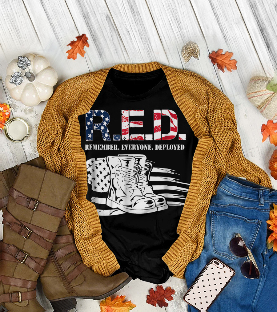 R.E.D. Remember Everyone Deployed Patriotic American Flag Boots T-Shirt