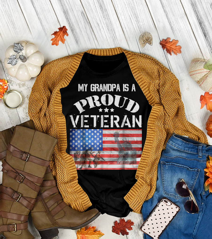 My Grandpa Is A Proud Veteran American Flag Statue of Liberty Soldiers T-Shirt