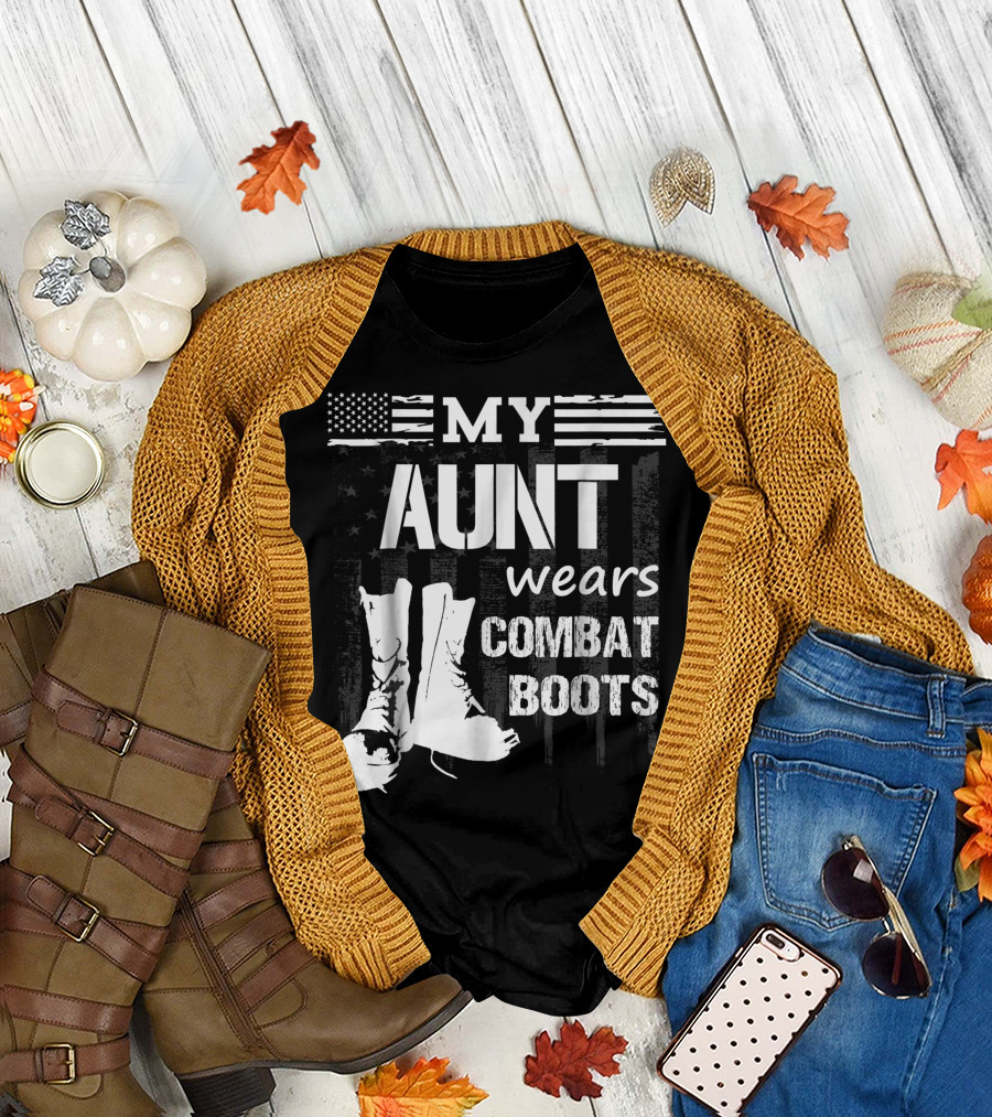 My Aunt Wears Combat Boots American Flag Military Veteran T-Shirt
